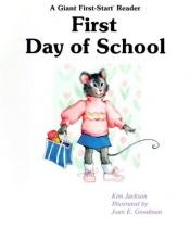 book cover of First Day Of School - Pbk by スティーブ・ジャクソン