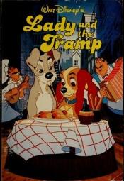 book cover of Lady and the Tramp (Walt Disney) by Victoria Crenson