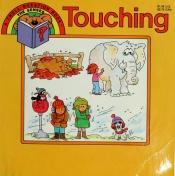 book cover of Touching (Troll Question Book, the Senses) by Kathie Billingslea Smith|Victoria Crenson