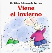 book cover of Viene El Invierno (First Start Easy Reader) by Janet Craig