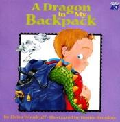 book cover of A Dragon in my Backpack by Elvira Woodruff