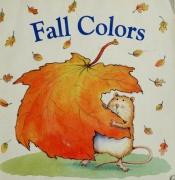 book cover of Fall Colors by Rita Walsh