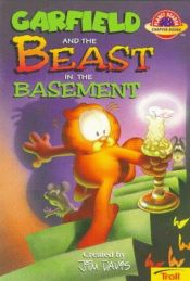 book cover of Garfield and the Beast in the Basement (Planet Reader, Chapter Book) by 吉姆·戴维斯