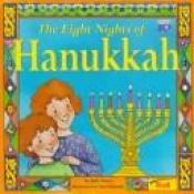 book cover of Eight nights of Hanukkah by Judy Nayer