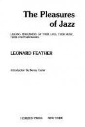 book cover of Pleasures of Jazz by Leonard Feather