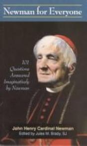 book cover of Newman for Everyone by John Henry Cardinal Newman