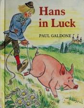 book cover of Hans in Luck by Paul Galdone