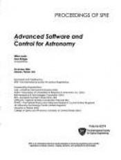 book cover of Advanced Software and Control for Astronomy (Proceedings of SPIE) by Various