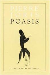 book cover of Poasis: Selected Poems 1986-1999 (Wesleyan Poetry Series) by Pierre Joris