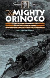 book cover of The Mighty Orinoco by ژول ورن