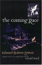 book cover of The Coming Race by Edward George Bulwer-Lytton