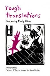 book cover of Rough Translations by Molly Giles