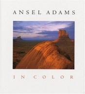 book cover of Ansel Adams in color by Ansel Easton Adams