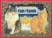 book cover of Cats and carols by Lesley Anne Ivory