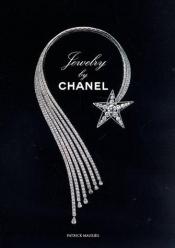 book cover of Jewelry by Chanel (Jewelry by Chanel) by Patrick Mauries