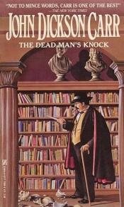 book cover of The Dead Man's Knock by ג'ון דיקסון קאר