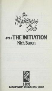 book cover of The Initiation (The Nightmare Club) (Bk.2) by Nick Brown