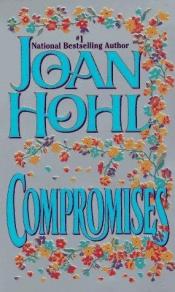 book cover of Compromises by Joan Hohl