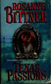 book cover of Texas Passions (Zebra Historical Romance) by Rosanne Bittner
