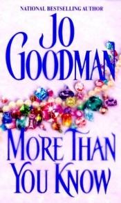 book cover of More Than You Know (Hamilton Family, Book 1) by Jo Goodman