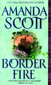 book cover of Border Fire by Amanda Scott