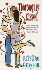 book cover of Thoroughly Kissed by Kristine Kathryn Rusch