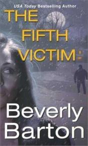 book cover of The fifth victim by Beverly Barton