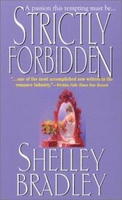book cover of Strictly Forbidden (Zebra Historical Romance) by Shayla Black