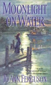 book cover of Moonlight on Water (Zebra Ballad Romance) by Jo Ann Ferguson
