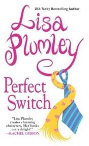 book cover of Perfect Switch (2004) by Lisa Plumley