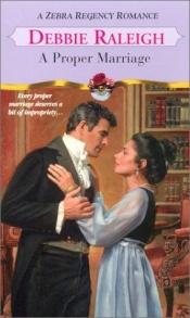 book cover of A Proper Marriage by Alexandra Ivy