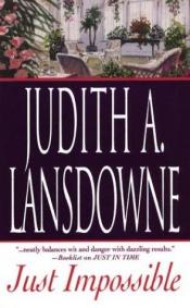 book cover of Just Impossible (Zebra Historical Romance) by Judith Lansdowne