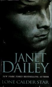 book cover of Lone Calder Star (Zebra Contemporary Romance) by Janet Dailey