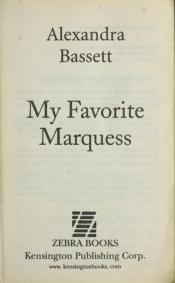 book cover of My Favorite Marquess by Alexandra Bassett