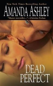 book cover of Dead Perfect by Amanda Ashley