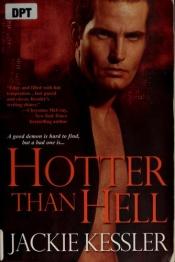 book cover of Hotter Than Hell (Book 2, Hell on Earth) by Jackie Kessler