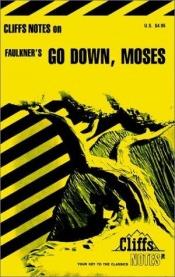 book cover of Faulkner's, "Go Down Moses" by 윌리엄 포크너