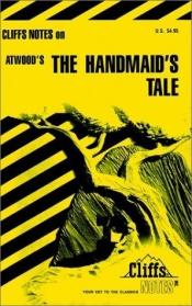 book cover of Atwood's, "The Handmaid's Tale" by Mary Ellen Snodgrass