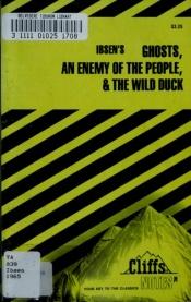 book cover of Ibsen's, Plays: "Ghosts", "An Enemy of the People" & "The Wild Duck" by Henrik Ibsen