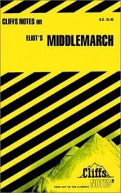 book cover of Cliffsnotes Middlemarch (Cliffs notes) by Джордж Элиот