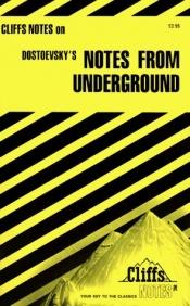 book cover of Dostoevsky's, "Notes from Underground" by Fëdor Michajlovič Dostoevskij