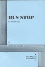 book cover of Bus Stop by William Inge