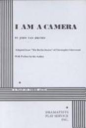 book cover of I Am a Camera by Christopher Isherwood