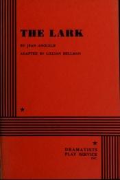 book cover of The Lark by Жан Ануй