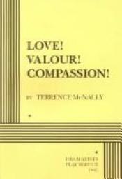 book cover of Love! Valour! Compassion! by Terrence McNally