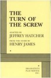 book cover of The Turn of the Screw by Jeffery Hatcher