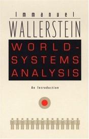 book cover of World-Systems Analysis: An Introduction (John Hope Franklin Center) by Immanuel Wallerstein
