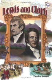 book cover of Lewis and Clark (History maker bios) by Candice F. Ransom