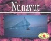 book cover of Nunavut (Hello Canada) by Lyn Hancock