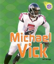 book cover of Michael Vick (Amazing Athletes) by Jeff Savage
